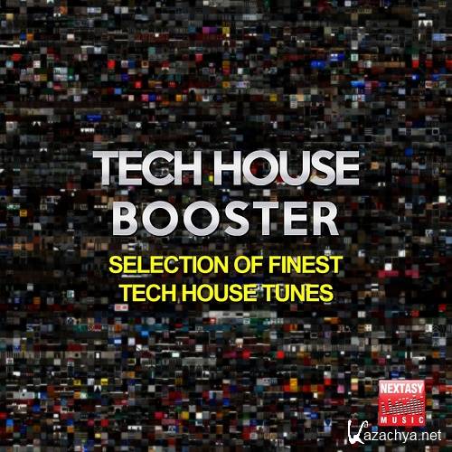 Tech House Booster (Selection Of Finest Tech House Tunes) (2016)