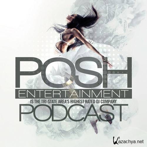 ZML - POSH Entertainment Podcast (2016)