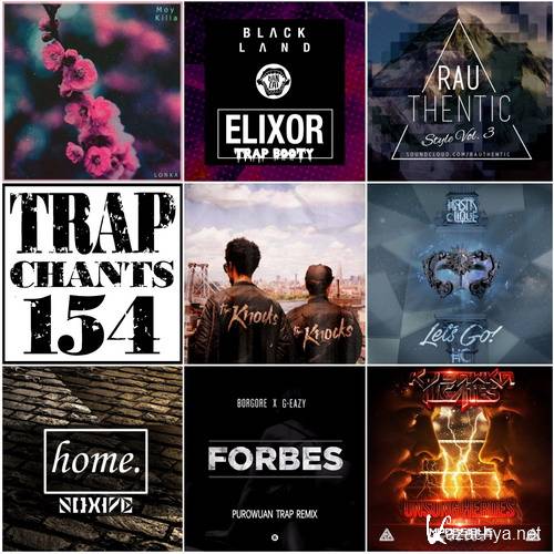 Trap Chants 154 (2016)