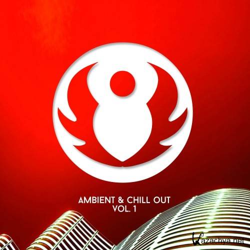 Ambient & Chill Out Compilation, Vol.1 (2016)