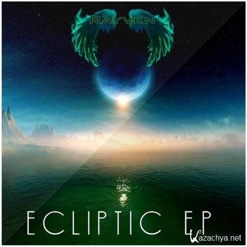 Rayven - Ecliptic EP (2015)
