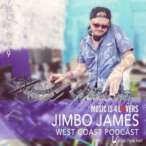 Jimbo James - West Coast Podcast 019 (2016)