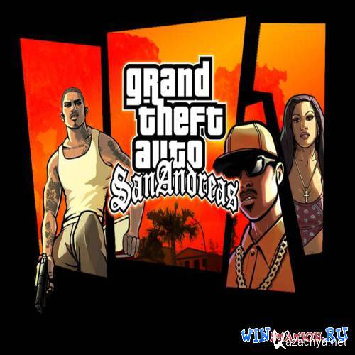 Grand Theft Auto: San Andreas [v1.0/v1.1] (2005/RUS/MULTI/PC) Lossless Repack  R.G. Origami