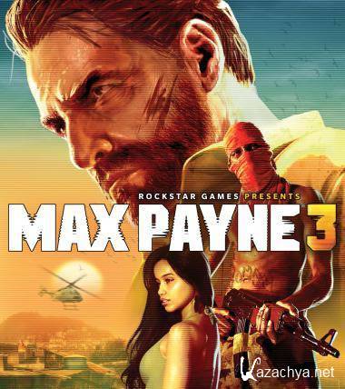 Max Payne 3: Complete Edition v1.0.0.114 (2012/RUS/ENG/MULTI10) Repack  FitGirl
