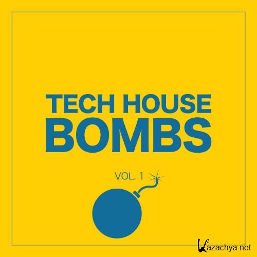 Tech House Bombs, Vol. 1 (2016)