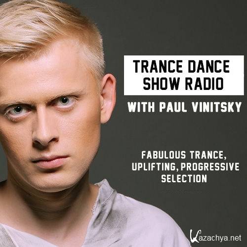 Paul Vinitsky - Trance Dance Show 154 (2016-02-03)