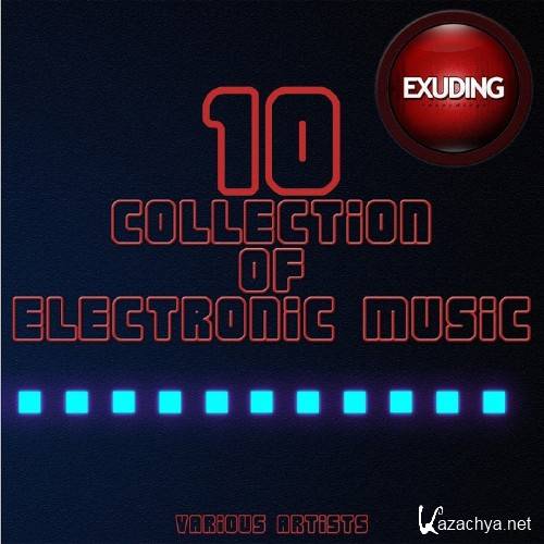 Collection Of Electronic Music, Vol. 10 (2016)