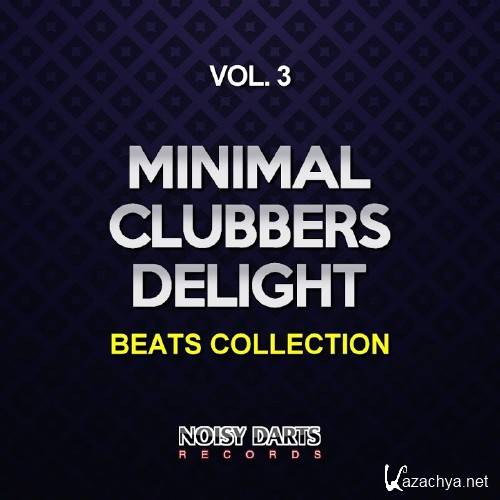 Minimal Clubbers Delight, Vol. 3 (2016)