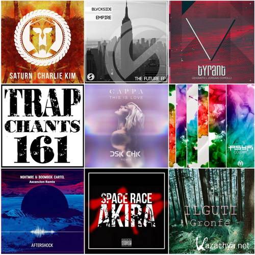 Trap Chants 161 (2016)