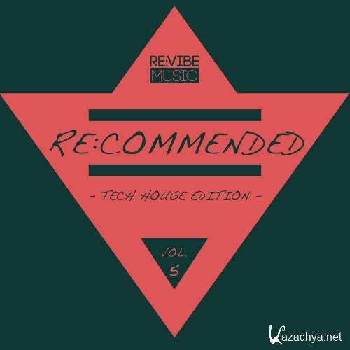 ReCommended - Tech House Edition, Vol. 5 (2016)