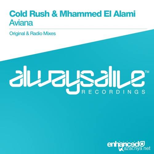 Cold Rush & Mhammed El Alami - Aviana (2016)