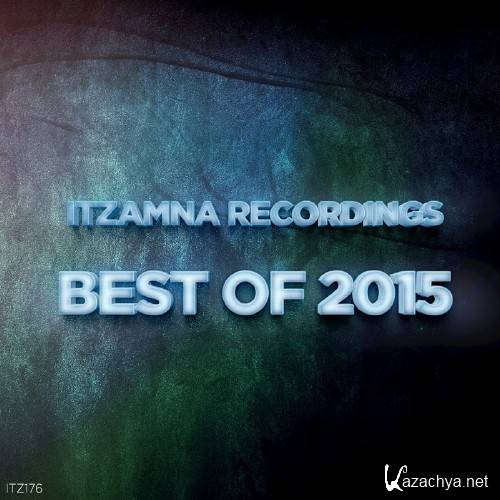 Itzamna Recordings Best of 2015 (2016)