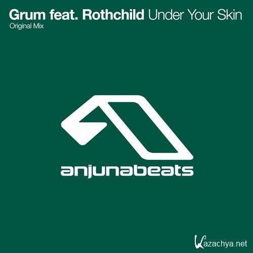 Grum Feat. Rothchild - Under Your Skin (2016)