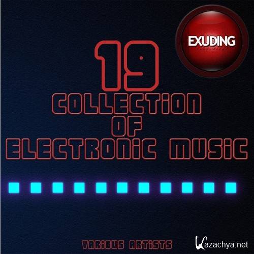 Collection Of Electronic Music, Vol. 19 (2016)