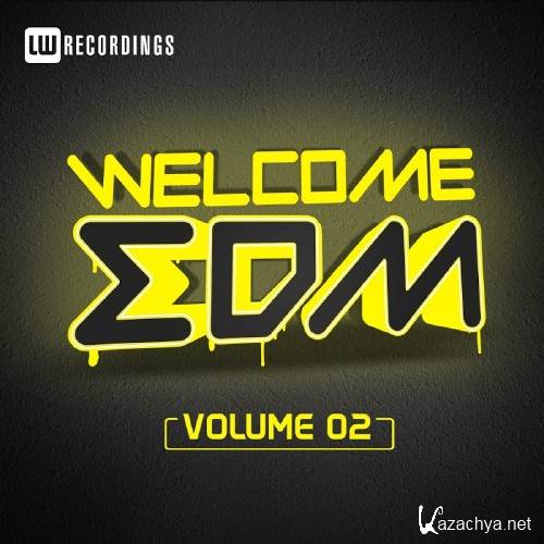 Welcome EDM, Vol. 2 (2016)