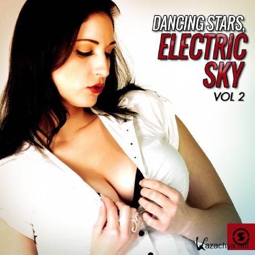 Dancing Stars: Electric Sky, Vol. 2 (2016)