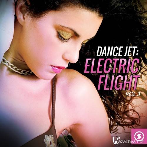 Dance Jet: Electric Flight, Vol. 3 (2016)
