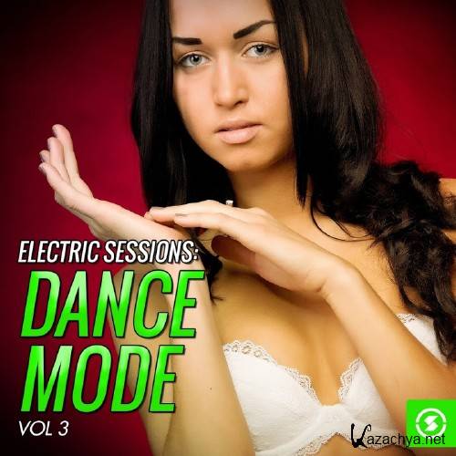 Electric Sessions: Dance Mode, Vol. 3 (2016)