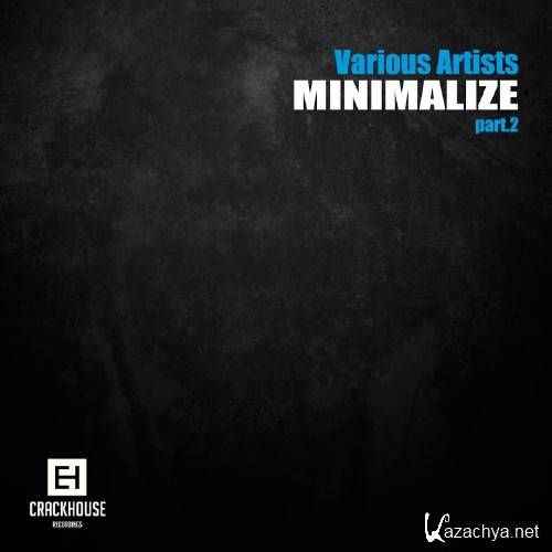 Minimalize, Pt. 2 (2016)