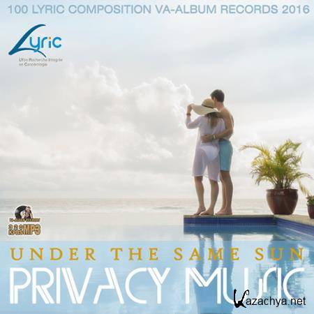 Under The Same Sun: Privacy Music (2016) 