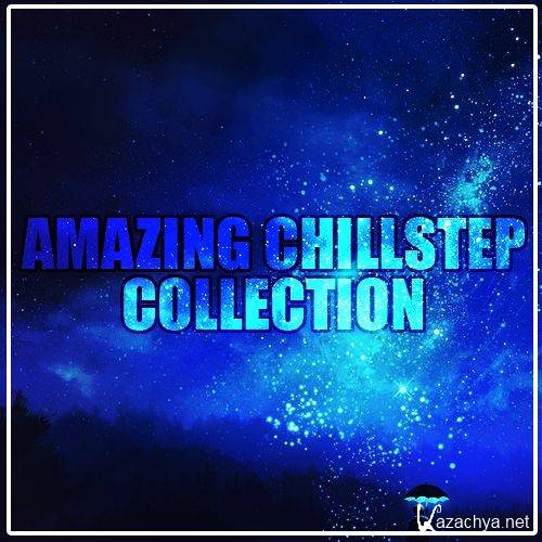 Arctic Empire - Amazing Chillstep Collection (2016)