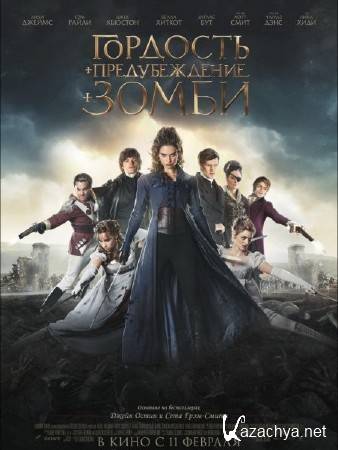      / Pride and Prejudice and Zombies (2016) CAMRip
