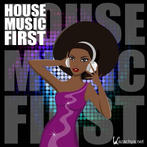 House Music First (2016)