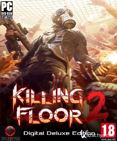 Killing Floor 2 + SDK v.1024 (2015/RUS/ENG/Repack  W.A.L)