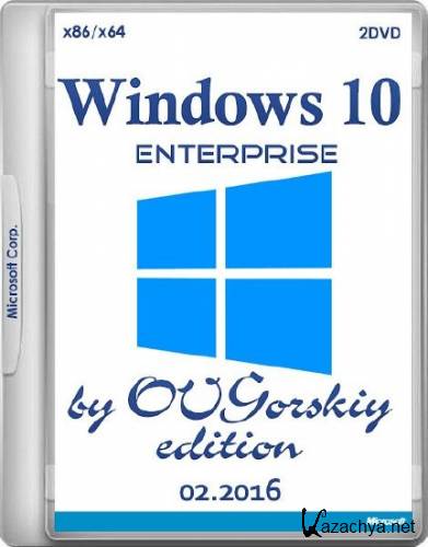 Windows 10 Enterprise x86/x64 1511 by OVGorskiy 2DVD 02.2016 (2016/RUS/UKR/ENG/GER)