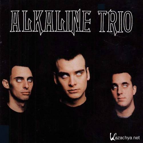 Alkaline Trio -  (1998 - 2011)