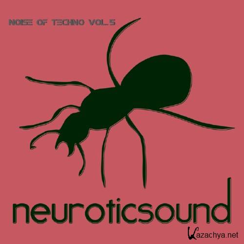 Noise of Techno, Vol. 5 (2016)