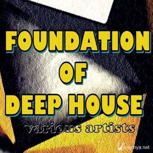Foundation Of Deep House (2016)