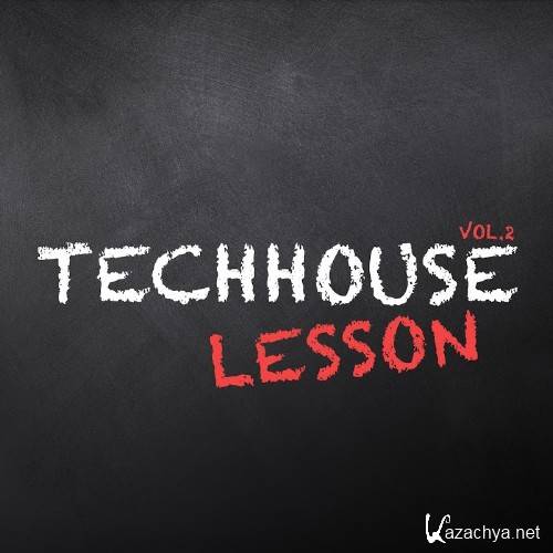Techhouse Lesson, Vol. 2 (2016)