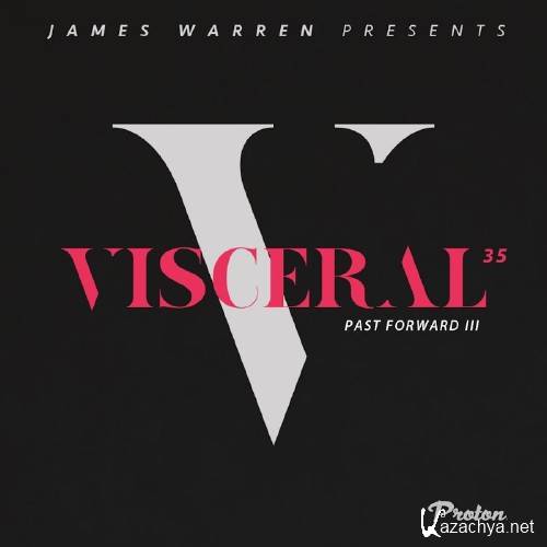 Visceral 035 - Past Forward III (2016)
