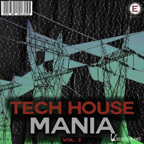  Tech House Mania, Vol. 2 (2016)