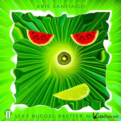 Kris Santiago - Sexy Buegel Brettter Mix 28 (2016)