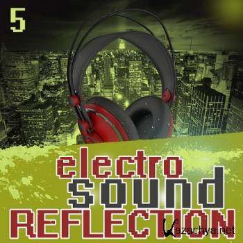 Electro Sound Reflection 5 (2016)