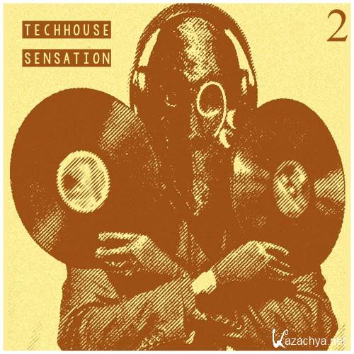 Tech House Sensation, Vol. 2 (2016)
