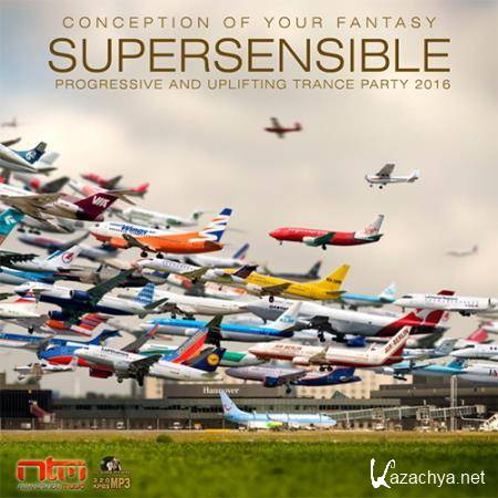 Supersensible: Uplifting Progressive Trance (2016) 