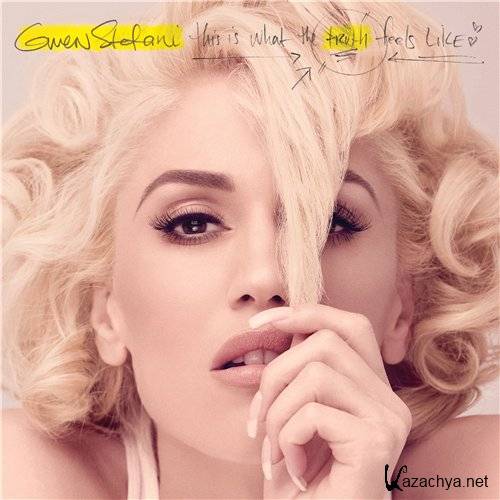 Gwen Stefani - This Is What the Truth Feels Like (Deluxe Edition) (2016)