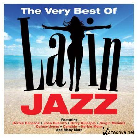 VA - The Very Best of Latin Jazz (2016)