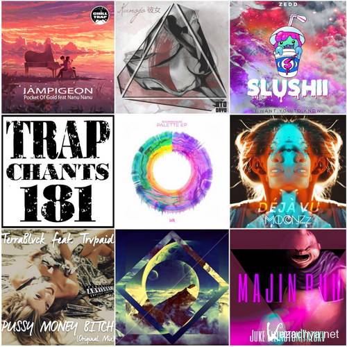 Trap Chants 181 (2016)