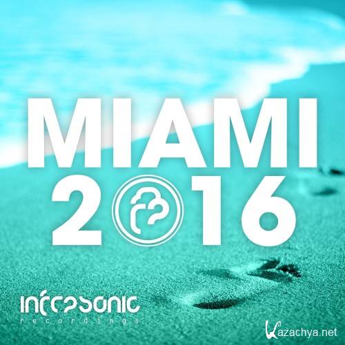 Infrasonic Miami 2016 (2016)