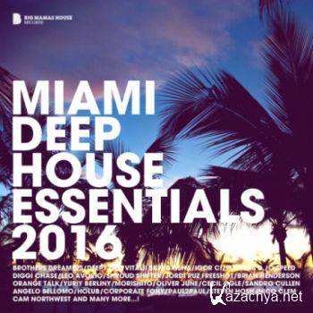 Miami Deep House Essentials (2016)