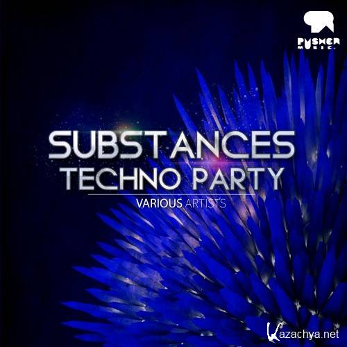 Substances Techno Party (2016)