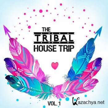 The Tribal House Trip, Vol. 1 (2016)