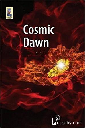 ������� �� ���������. ������ ���������� ���� / Cosmic Dawn: The Real Moment of Creation (2015) HDTVRip (720p)