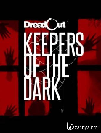 DreadOut: Keepers of The Dark (2016/ENG)