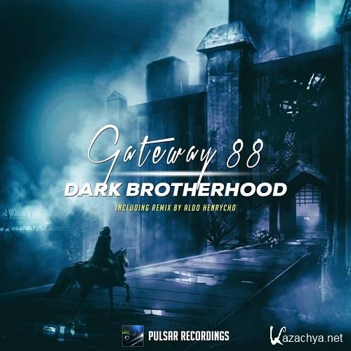 Gateway 88 - Dark Brotherhood (2016)