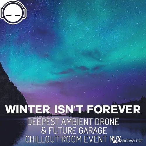 Keep Me Chilled: Winter Isn't Forever (2016)